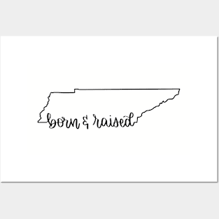 Tennessee Born and Raised Home State Posters and Art